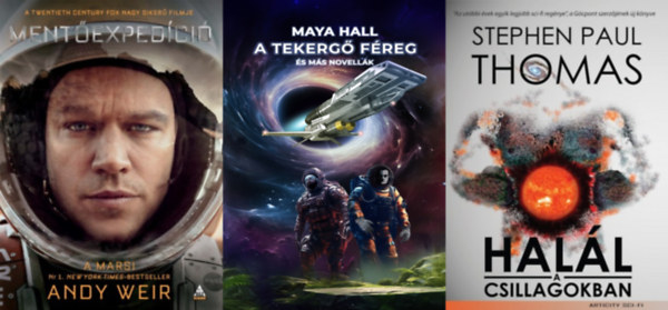 Stephen Paul Thomas, Andy Weir Maya Hall - 3 db sci-fi regny: A tekerg freg + A marsi - Mentexpedci + Hall a csillagokban