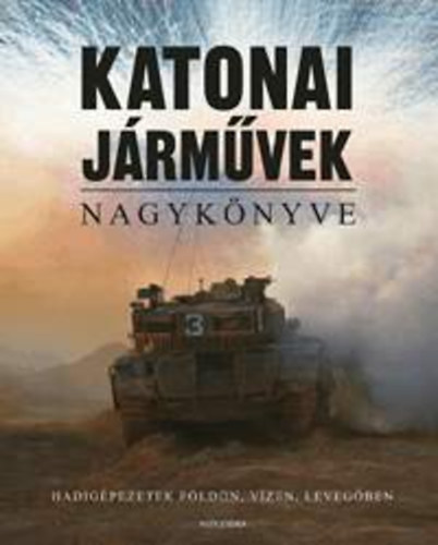 Katonai j�rm�vek nagyk�nyve