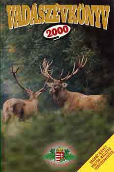 Pechtol Jnos  (Szerk.) - Vadszvknyv 2000