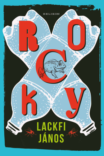 Lackfi J�nos - Rocky