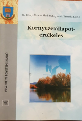 R�dey - M�di - Tamaska - K�rnyezet�llapot-�rt�kel�s