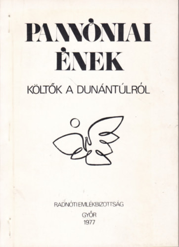 Z. Szab� L�szl�  (szerk.) - Pann�niai �nek - K�lt�k a Dun�nt�lr�l