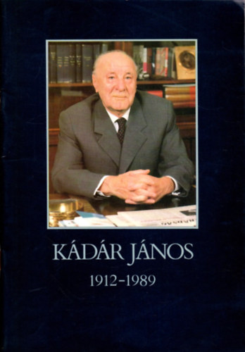 Kun Gbor - Kdr Jnos 1912-1989