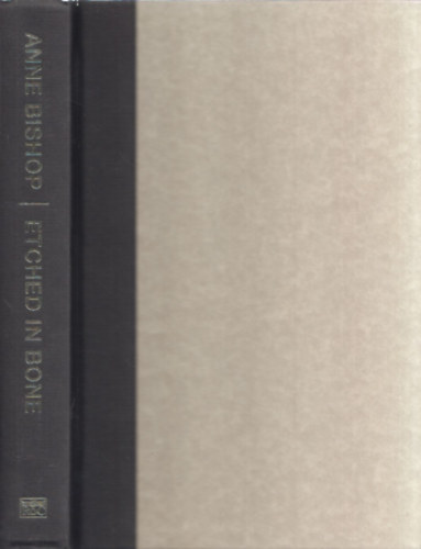 Anne Bishop - Etched in Bone