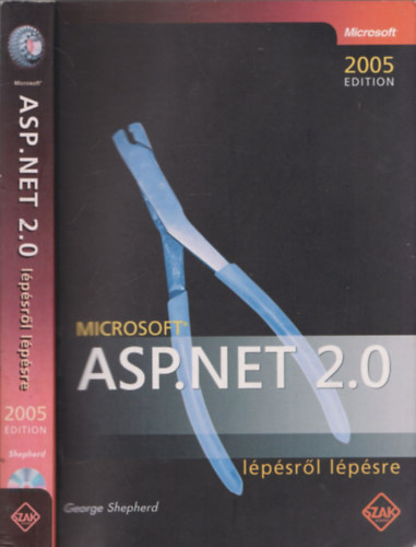 George Shepherd - Microsoft: ASP.NET 2.0 lpsrl lpsre - 2005 Edition (CD mellklettel)