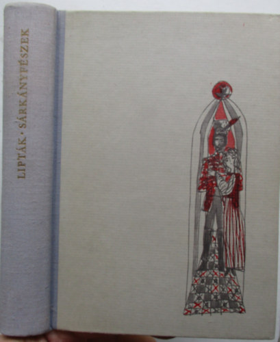 Lipt�k G�bor - S�rk�nyf�szek (Reg�k, mond�k, t�rt�netek �szak-Magyarorsz�gb�l)