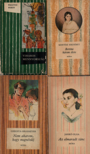 Kertész Erzsébet, Christa Grasmeyer, Palotai Boris Jankó Olga - 4 db Csíkos könyv együtt: Viharos mennyország, Nem akarom, hogy megnősülj, Bettina három élete, Az elmaradt tánc.