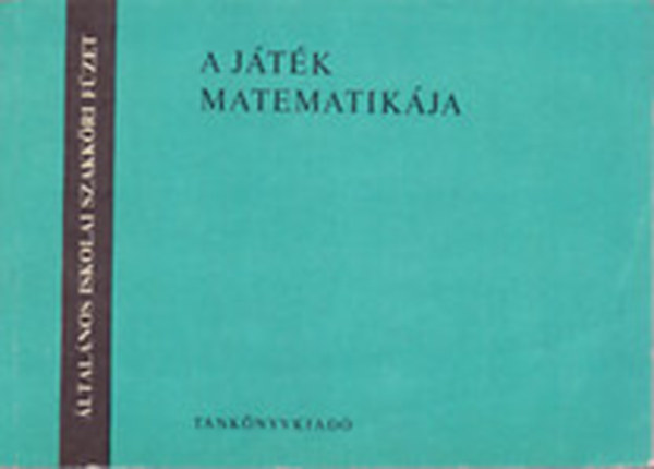 Radnai Gyuláné - A játék matematikája