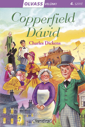 Charles Dickens - Olvass velünk! (4) - Copperfield Dávid