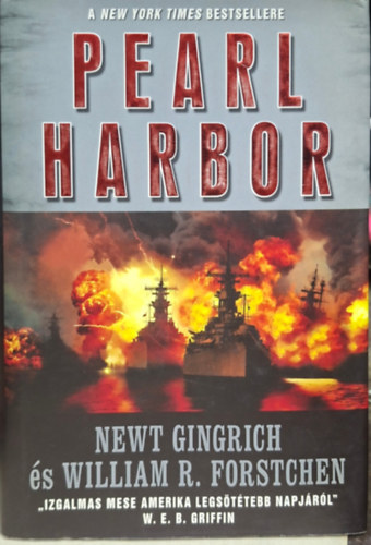 William R. Forstchen Newt Gingrich - pearl harbor - december 8-a t�rt�nete