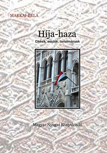 H�ja-haza - Cikkek, essz�k, tanulm�nyok