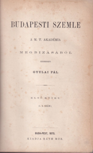 Budapesti szemle 1873. (1-2. szm)