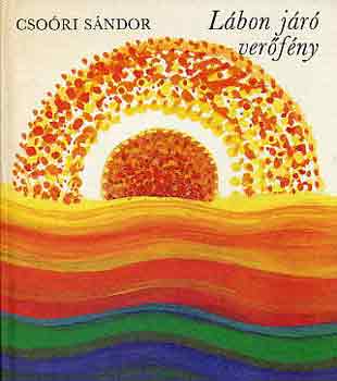 Cso�ri S�ndor - L�bon j�r� ver�f�ny