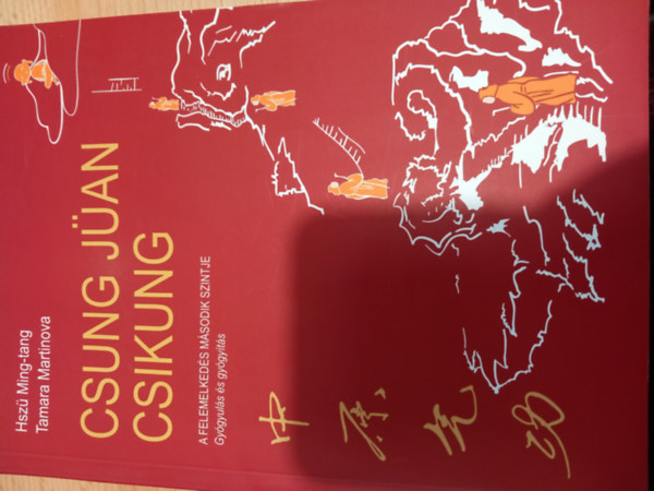 Martinova, T. Hsz Ming-Tang - Csung Jan Csikung A felemelkeds msodik szintje