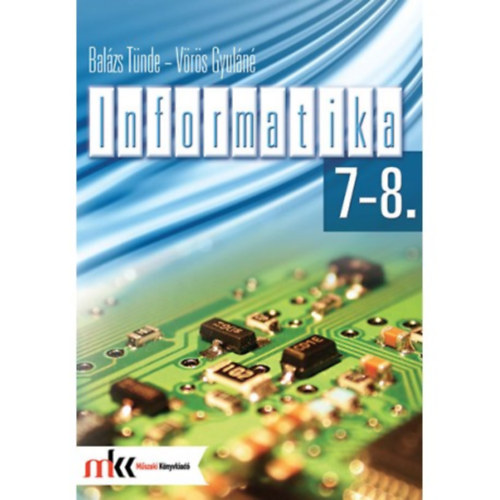 Vrs Gyuln Balzs Tnde - Informatika 7-8.