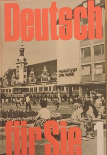 Ursula F�rster, Gertraud Heinrich - Deutsch f�r Sie 1