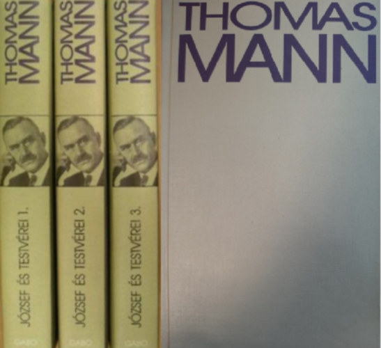 Thomas Mann - J�zsef �s testv�rei I-III.
