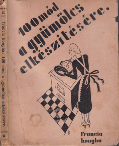 Mademoiselle Rose - 100 md a gymlcs elksztsre (I. kiads)