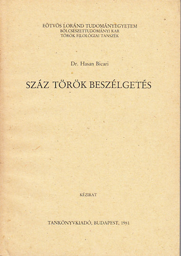 Hasan Bicari Dr. - Sz�z t�r�k besz�lget�s (k�zirat)- t�r�k nyelv�
