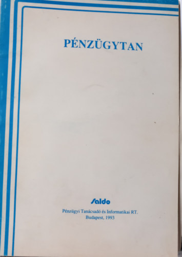 Balogh Lszl, Bnfi Tams, ...s mg sokan msok Bcskai Tams - Pnzgytan