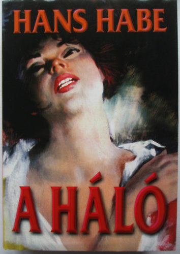 Hans Habe - A h�l�