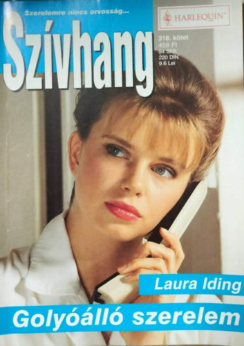 Laura Iding - Sz�vhang 318. k�tet - Goly��ll� szerelem