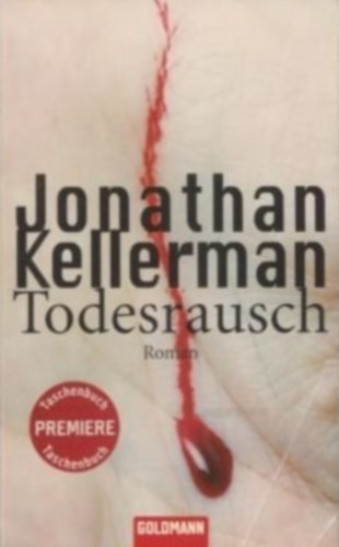 Jonathan Kellerman - Todesrausch