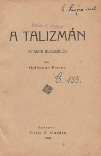 Hoffmann Ferenc - A talizm�n