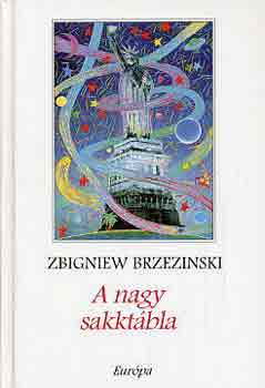 Zbigniew Brezinski - A nagy sakktbla