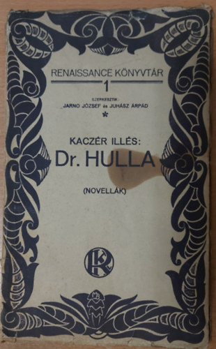 Kaczr Ills - Dr. Hulla