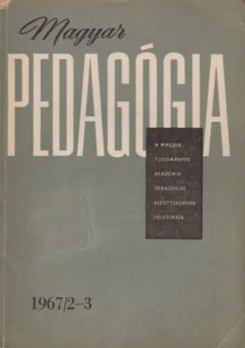 Magyar pedagógia 1967/2-3