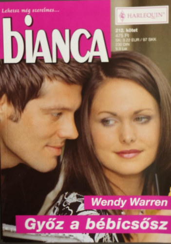 Wendy Warren - Gyz a bbicssz (Bianca 212. ktet)