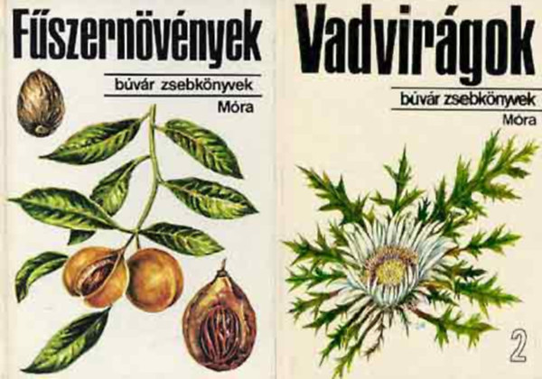 D. Nagy-Csapody J�rain� Koml�di Magda - F�szern�v�nyek +Vadvir�gok 2. (B�v�r zsebk�nyv) ( 2 k�tet )