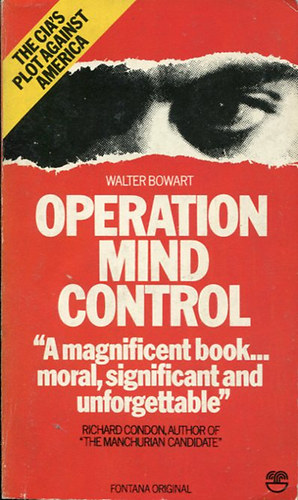 Walter Bowart - Operation Mind Control