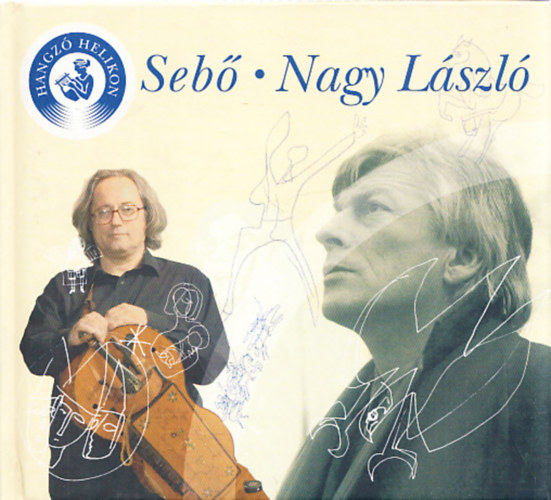 Seb Ferenc - Nagy Lszl (CD nlkl)