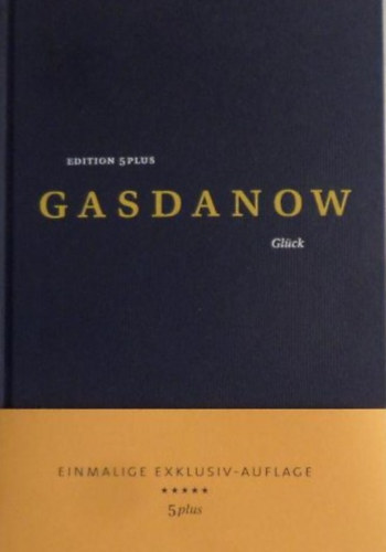 Gaito Gasdanow - Glck