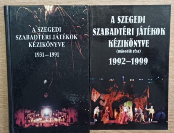 Nikol�nyi Istv�n, Polner Zolt�n Kov�cs �gnes - A Szegedi Szabadt�ri J�t�kok k�zik�nyve 1-2.