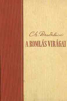 Charles Baudelaire - A roml�s vir�gai