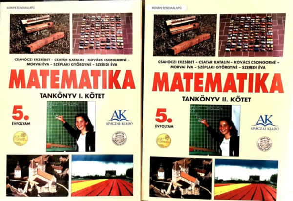 Csahczi-Csatr-Kovcs-Morvai-Szplaki-Szeredi - Matematika tanknyv 5. vfolyam I-II. ktet