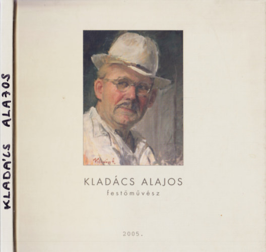 Klad�cs Alajos fest�m�v�sz