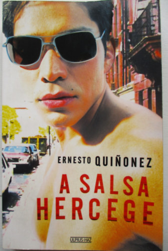 Ernesto Quinonez - A salsa hercege