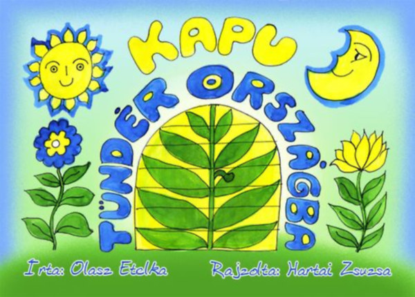 Olasz Etelka - Kapu t�nd�rorsz�gba / T�nd�riskola