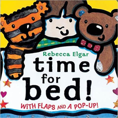 Rebecca Elgar - Time for Bed - Ideje lefeküdni angol nyelven