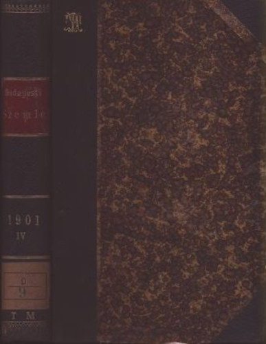 Gyulai P�l  (szerk.) - Budapesti szemle 1901 (teljes �vfolyam, 108. k�tet, 298-300. sz�mok)