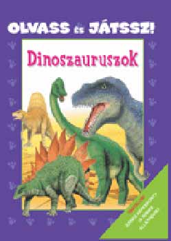 Vince Kiad - Dinoszauruszok - Olvass s jtssz!