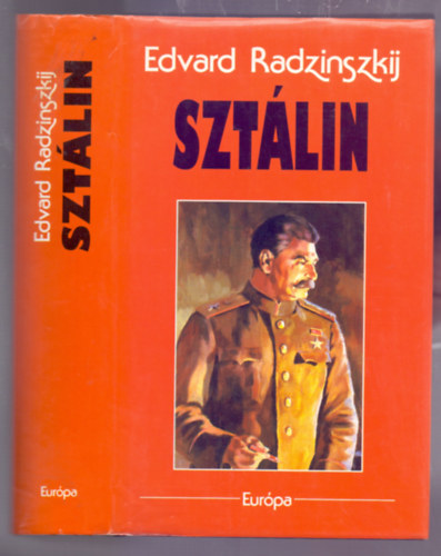 Edvard Radzinszkij - Sztlin (dokumentumregny)