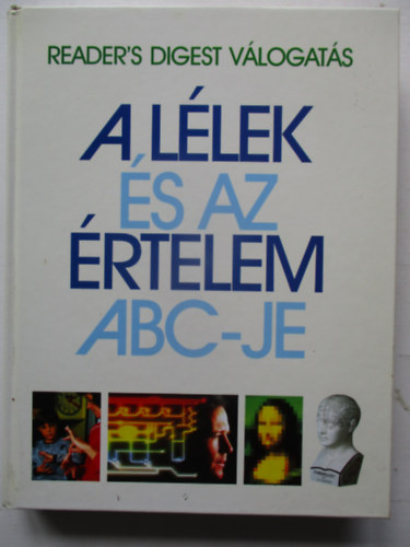 Reader's Digest Vlogats - A llek s az rtelem abc-je