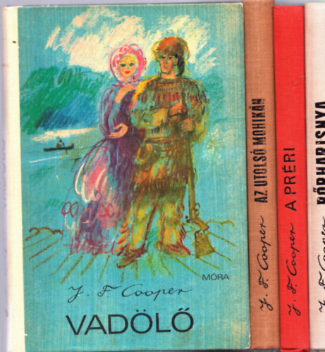 J.F. Cooper - Vadölő+Az utolsó mohikán+Bőrharisnya+A préri