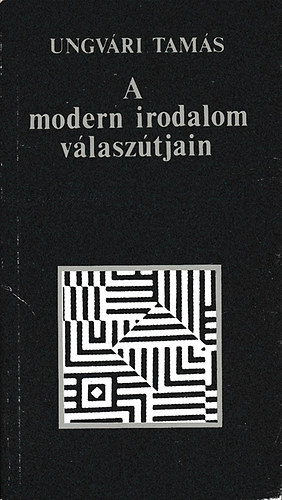 Ungvri Tams - A modern irodalom vlasztjain - Irodalmi tanulmnyok