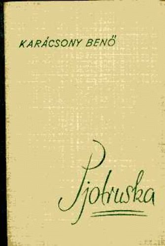Kar�csony Ben� - Pjotruska